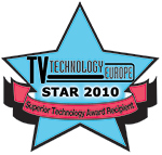 TV Technology Europe STAR Award - IBC 2010