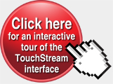 Tour the TouchStream Interface