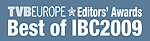 TVB Europe Best of IBC Editors' Award - IBC 2009